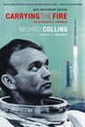 Carrying the Fire - Michael Collins - 9780374531942