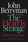 The Heart Is Strange - BERRYMAN,  John - 9780374535780