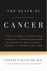 The Death of Cancer - Jr. Vincent T. DeVita ; Elizabeth DeVita-Raeburn - 9780374536480
