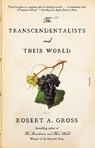The Transcendentalists and Their World - Robert A. Gross - 9780374711887