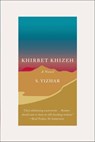 Khirbet Khizeh - S. Yizhar ; David Shulman - 9780374713850