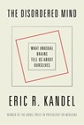 The Disordered Mind - Eric R. Kandel - 9780374716103
