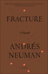 Fracture - Andrés Neuman - 9780374719494