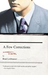 A Few Corrections - Brad Leithauser - 9780375725586