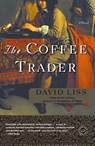 The Coffee Trader - David Liss - 9780375760907