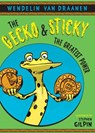 The Gecko and Sticky: The Greatest Power - Wendelin Van Draanen - 9780375853821