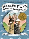 Mr. and Mrs. Bunny--Detectives Extraordinaire! - Polly Horvath - 9780375865305