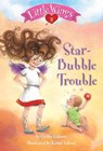 Little Wings #3: Star-Bubble Trouble - Cecilia Galante - 9780375983542