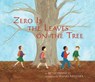 Zero Is The Leaves On The Tree - Betsy Franco - 9780385374538