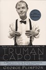 Truman Capote: In Which Various Friends, Enemies, Acquaintences and Detractors Recall His Turbulent Career - George Plimpton - 9780385491730