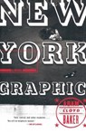 New York Graphic - Adam Lloyd Baker - 9780385498432
