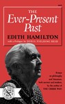 The Ever-Present Past - Edith Hamilton - 9780393004250