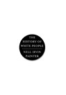 The History of White People - Nell Irvin (Princeton University) Painter - 9780393049343