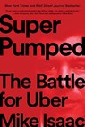 Super Pumped - Mike Isaac - 9780393358612