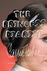 Princess Diarist - Carrie Fisher - 9780399173592