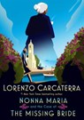 Nonna Maria and the Case of the Missing Bride - Lorenzo Carcaterra - 9780399177637