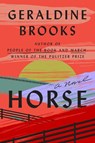 HORSE - Geraldine Brooks - 9780399562969