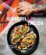 Guerrilla Tacos - Wesley Avila ; Richard Parks III - 9780399578649