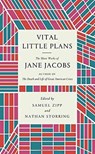 Vital Little Plans - JACOBS,  Jane - 9780399589607