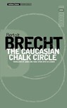 The Caucasian Chalk Circle - Bertolt Brecht - 9780413308504