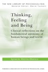 Thinking, Feeling, and Being - Ignacio Matte-Blanco - 9780415006781