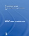 Processed Lives - Jennifer Terry ; Melodie Calvert - 9780415149310
