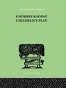 Understanding Children's Play - Ruth E. Hartley ; Lawrence K. Frank ; Richard M. Goldenson - 9780415209908