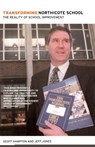 Transforming Northicote School - Geoff (Wolverhampton University) Hampton ; Jeff Jones - 9780415220927