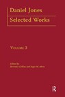Daniel Jones, Selected Works: Volume III - COLLINS,  Beverley ; Mees, Inger M. - 9780415233392
