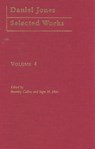 Daniel Jones, Selected Works: Volume IV - Beverley Collins ; Inger M. Mees - 9780415233408