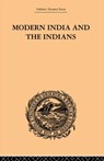 Modern India and the Indians - Monier Monier-Williams - 9780415244961
