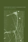 Environmental Values in a Globalizing World - Ian Lowe ; Jouni Paavola - 9780415459877