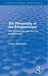 The Philosophy of the Enlightenment (Routledge Revivals) - Lucien Goldmann - 9780415576253
