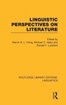 Linguistic Perspectives on Literature (RLE Linguistics C: Applied Linguistics) - Marvin K.L. Ching ; Michael C. Haley ; Ronald F. Lunsford - 9780415724043