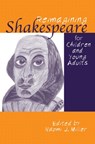 Reimagining Shakespeare for Children and Young Adults - Naomi Miller - 9780415803601