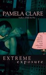 Extreme Exposure - Pamela Clare - 9780425206331