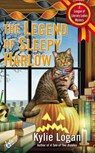 The Legend of Sleepy Harlow - Kylie Logan - 9780425257777