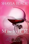Mine to Hold - Shayla Black - 9780425268193