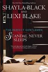 Scandal Never Sleeps - Shayla Black ; Lexi Blake - 9780425275320
