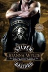 Silver Bastard - Joanna Wylde - 9780425280621
