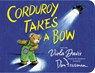 Corduroy Takes a Bow - Viola Davis - 9780425291481