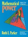 Mathematical Power - PARKER,  Ruth - 9780435083397