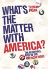 What's The Matter With America? - Thomas Frank - 9780436205392