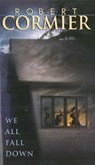 We All Fall Down - Robert Cormier - 9780440215561