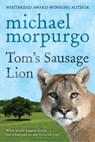 Tom's Sausage Lion - Michael Morpurgo - 9780440864189