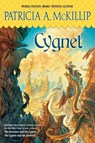 Cygnet - Patricia A. Mckillip - 9780441014835