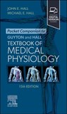 Pocket Companion to Guyton and Hall Textbook of Medical Physiology - John E. Hall ; Michael E. Hall - 9780443111020