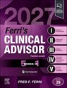Ferri's Clinical Advisor 2027 - Fred F. Ferri - 9780443117251
