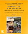 Reading the Soil Archives - JAN M. (INSTITUTE FOR BIODIVERSITY AND ECOSYSTEM DYNAMICS (IBED),  University of Amsterdam) Van Mourik ; Jaap (School of Geography, Queen Mary, University of London, London, UK) van der Meer - 9780444641083