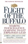 Flight of the Buffalo - James A. Belasco ; Ralph C. Stayer - 9780446549301